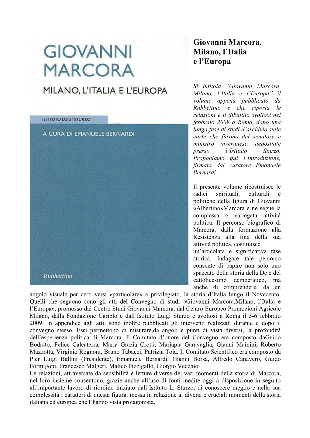 Giovanni Marcora. Milano, L'italia E L'europa