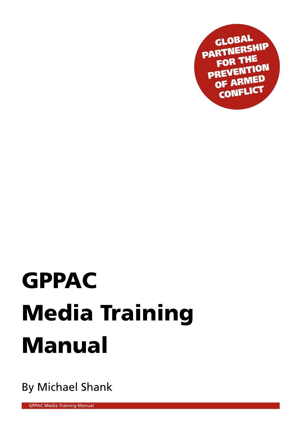 GPPAC Media Training Manual