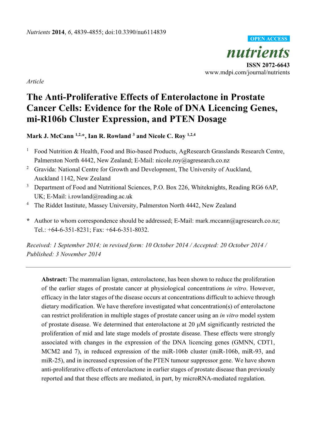 The Anti-Proliferative Effects of Enterolactone in Prostate Cancer Cells: Evidence for the Role of DNA Licencing Genes, Mi-R106b Cluster Expression, and PTEN Dosage