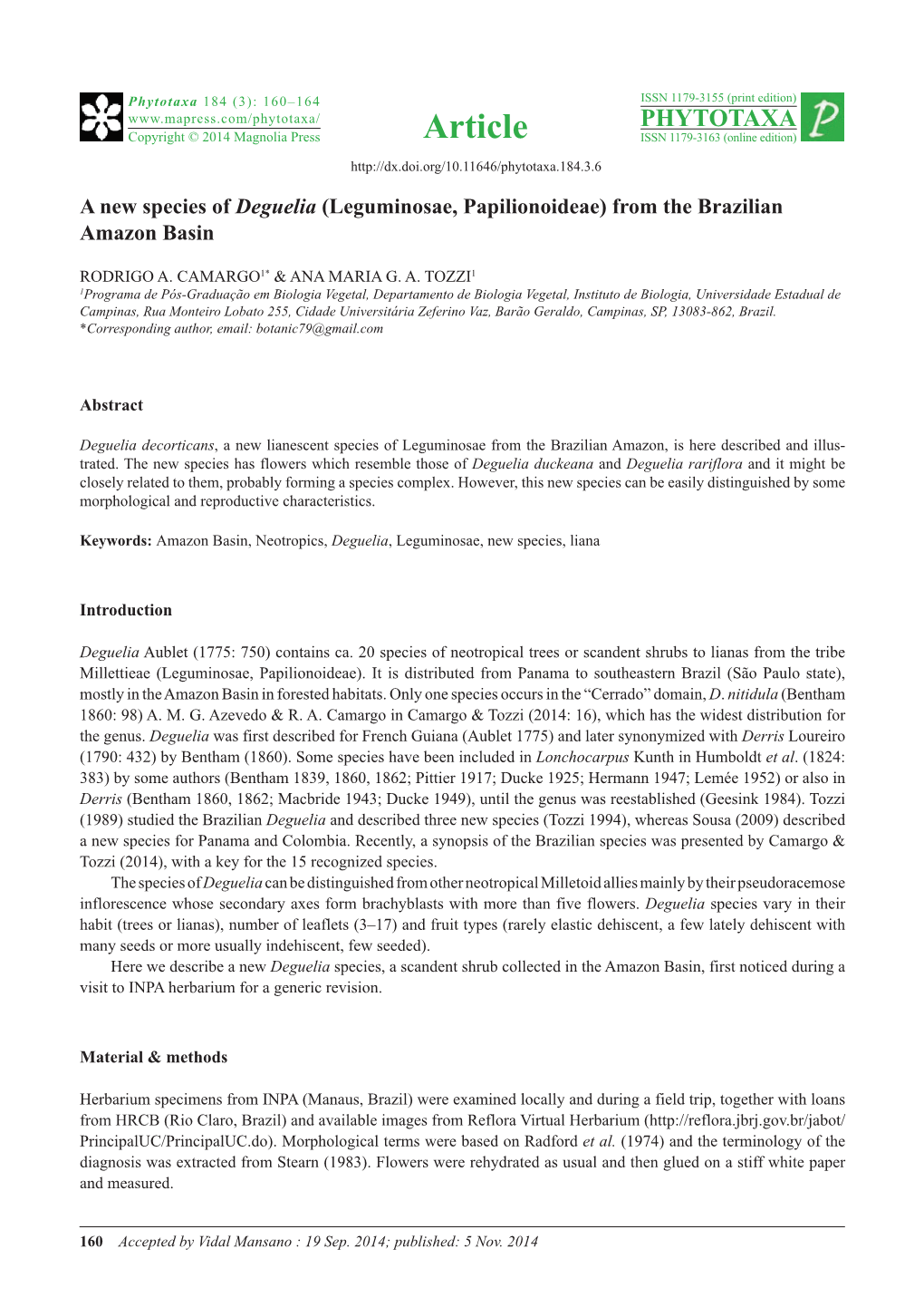 A New Species of Deguelia (Leguminosae, Papilionoideae) from the Brazilian Amazon Basin