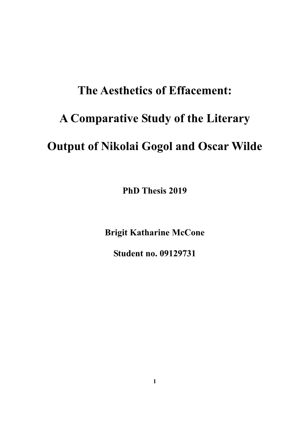 A Comparative Study of the Literary Output of Nikolai Gogol