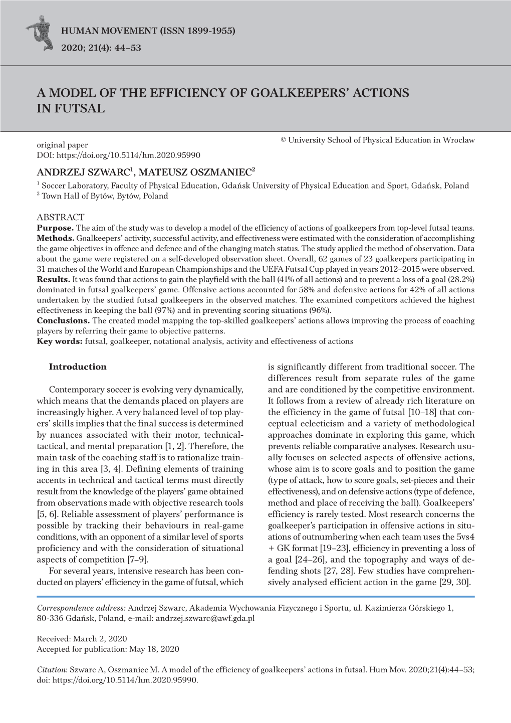 A Model of the Efficiency of Goalkeepers' Actions In