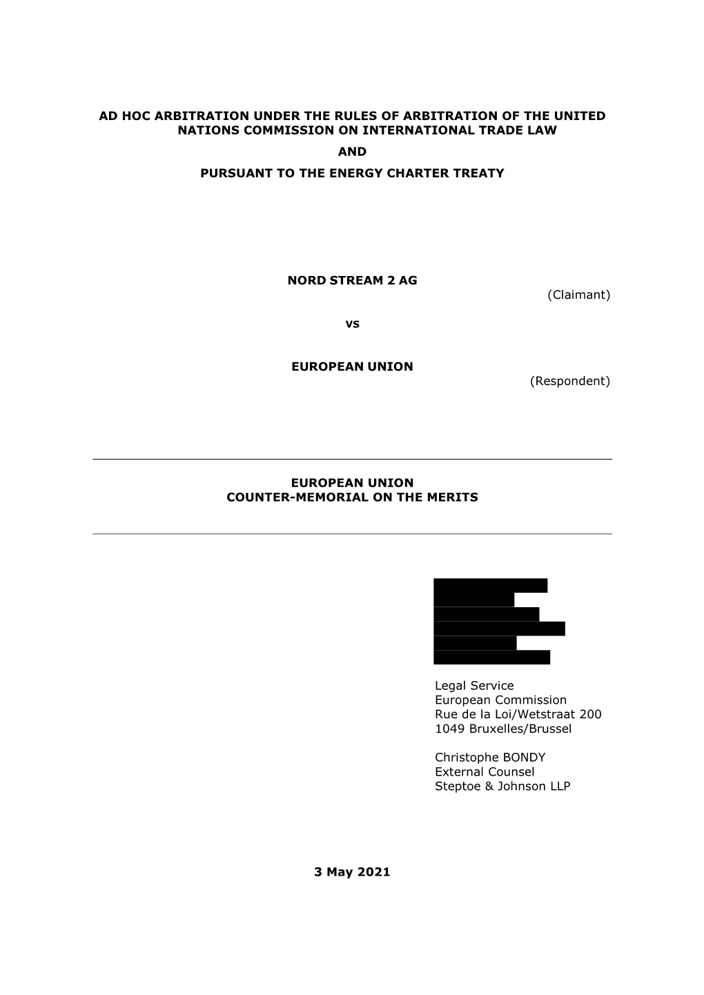 Ad Hoc Arbitration Under the Rules of Arbitration of the United Nations Commission on International Trade Law and Pursuant to the Energy Charter Treaty