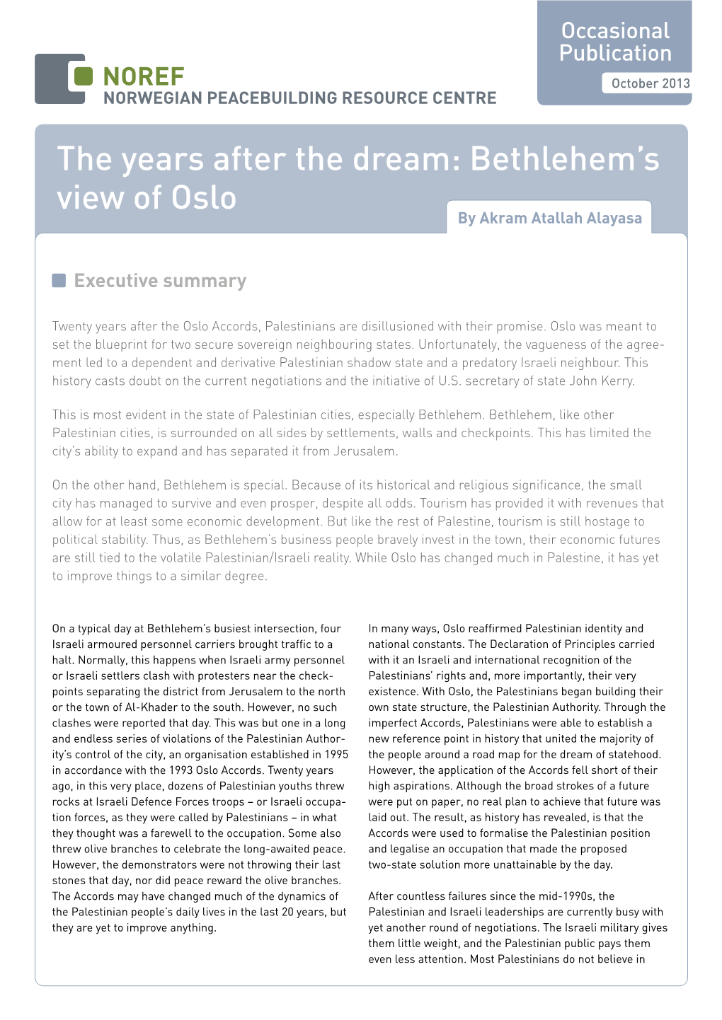 The Years After the Dream: Bethlehem's View of Oslo