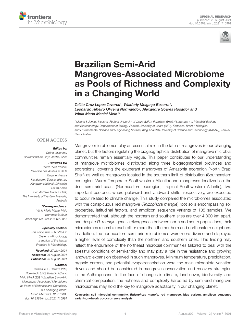 Brazilian Semi-Arid Mangroves-Associated Microbiome As Pools of Richness and Complexity in a Changing World