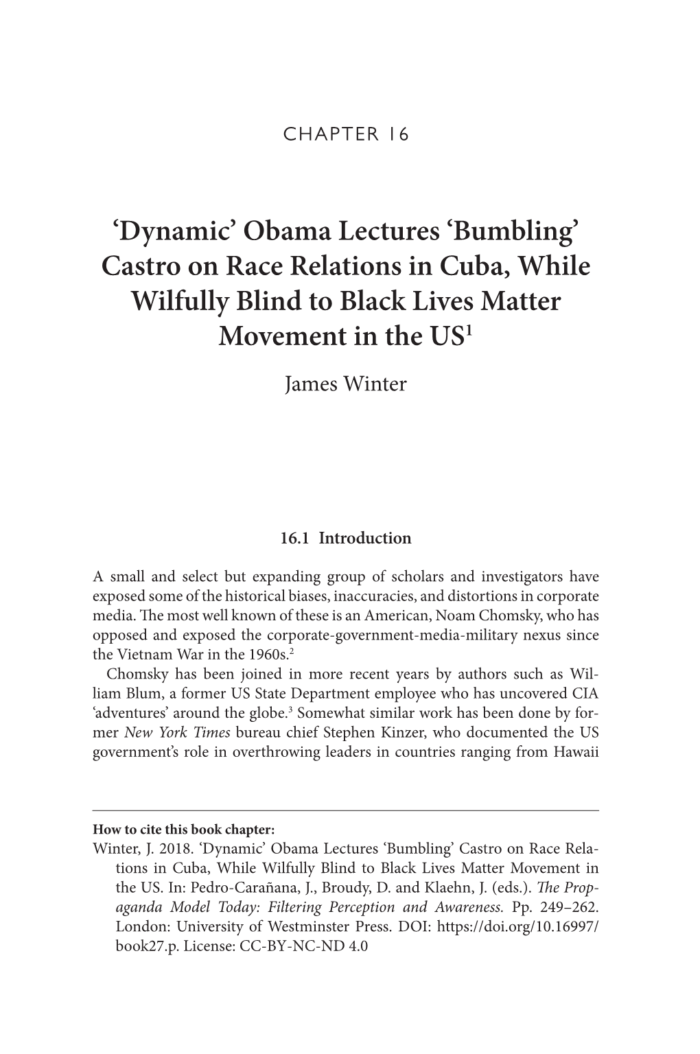 'Dynamic' Obama Lectures 'Bumbling' Castro on Race Relations in Cuba , While Wilfully Blind to Black Lives Matter Moveme