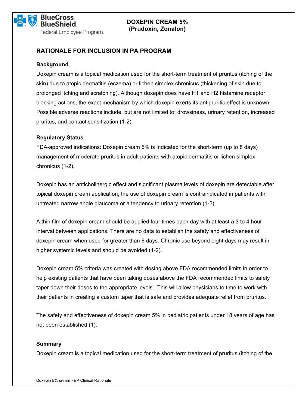 DOXEPIN CREAM 5% (Prudoxin, Zonalon) RATIONALE FOR