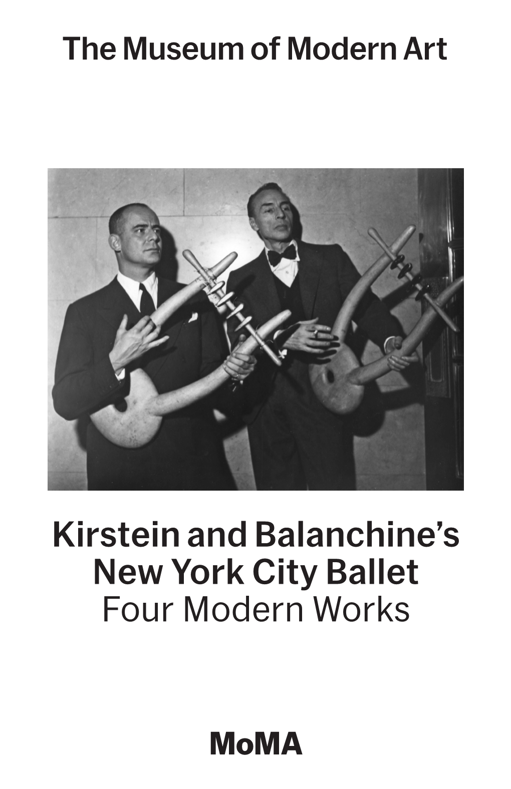 Kirstein and Balanchine's New York City Ballet Four Modern Works