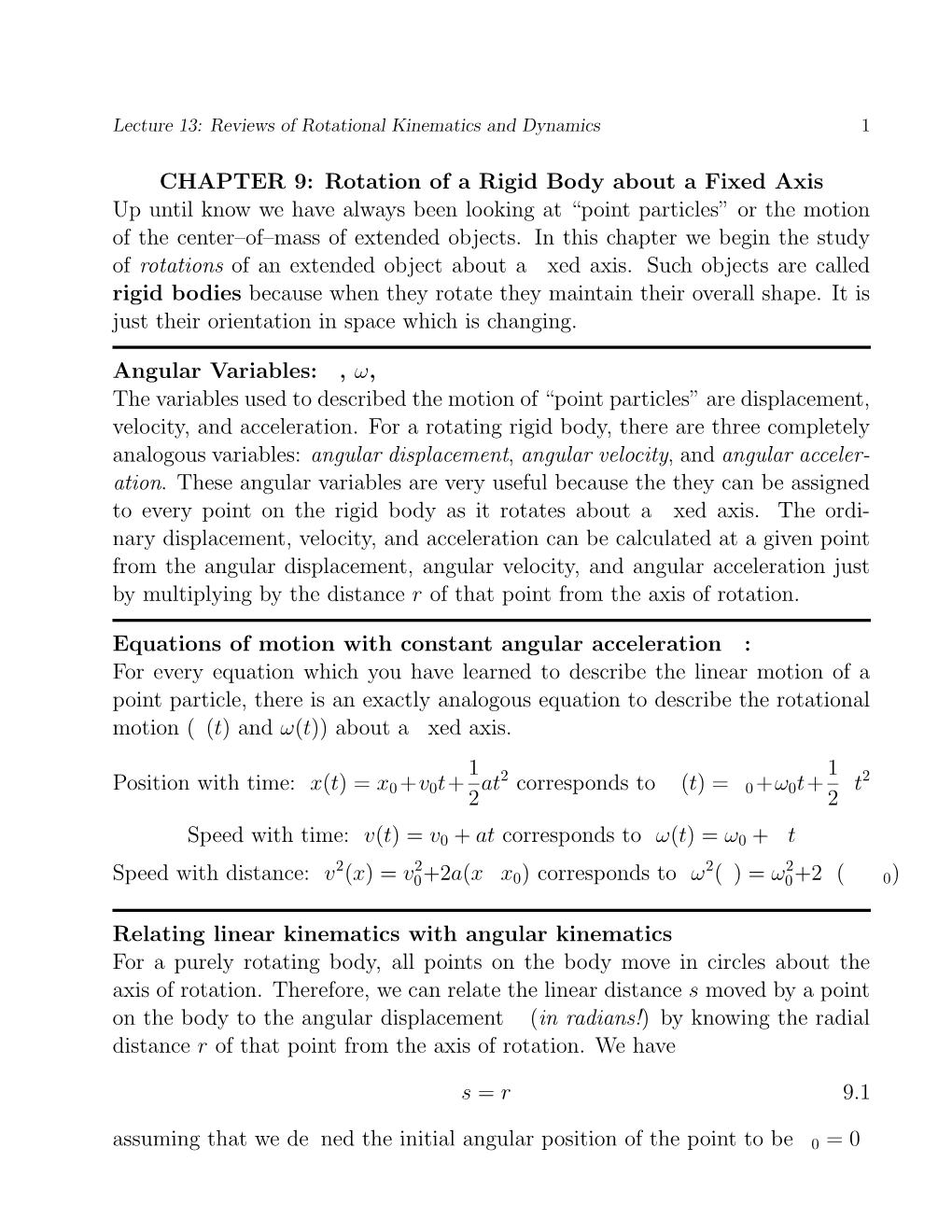 CHAPTER 9: Rotation of a Rigid Body About a Fixed Axis up Until Know