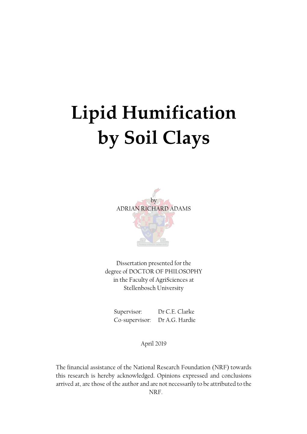 Lipid Humification by Soil Clays