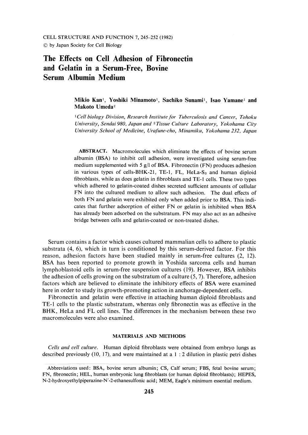 The Effects on Cell Adhesion of Fibronectin and Gelatin in a Serum-Free, Bovine Serum Albumin Medium Serum Contains a Factor