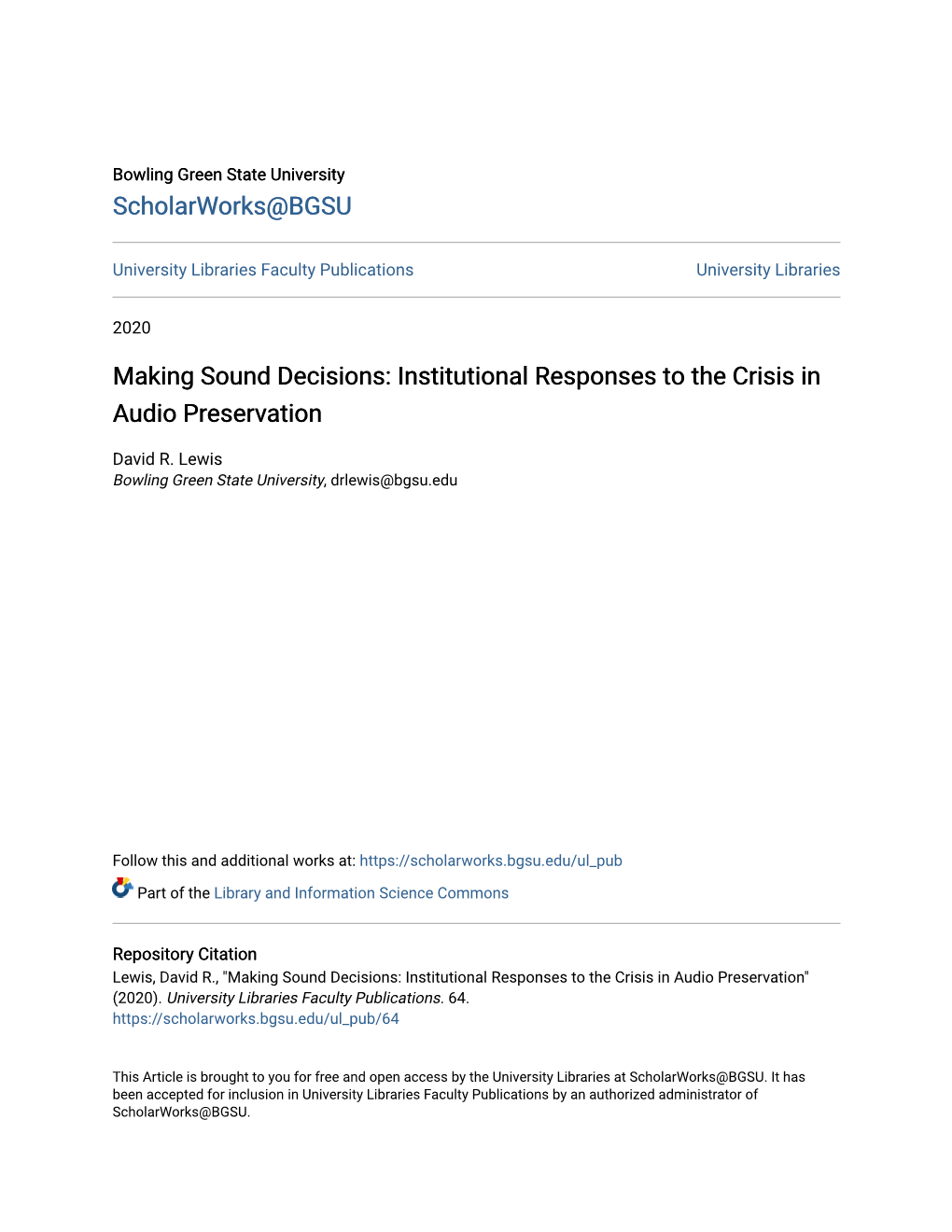 Institutional Responses to the Crisis in Audio Preservation