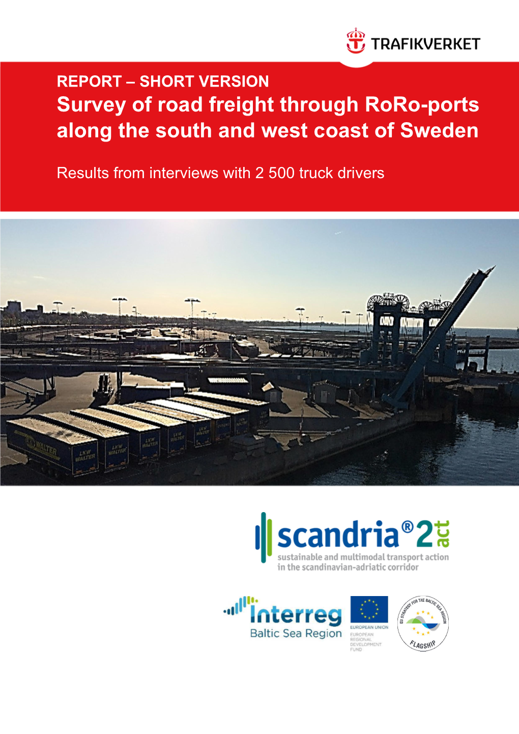 Survey of Road Freight Through Roro-Ports Along the South and West Coast of Sweden