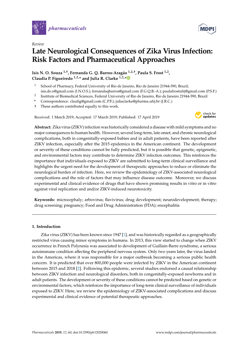 Late Neurological Consequences of Zika Virus Infection: Risk Factors and Pharmaceutical Approaches