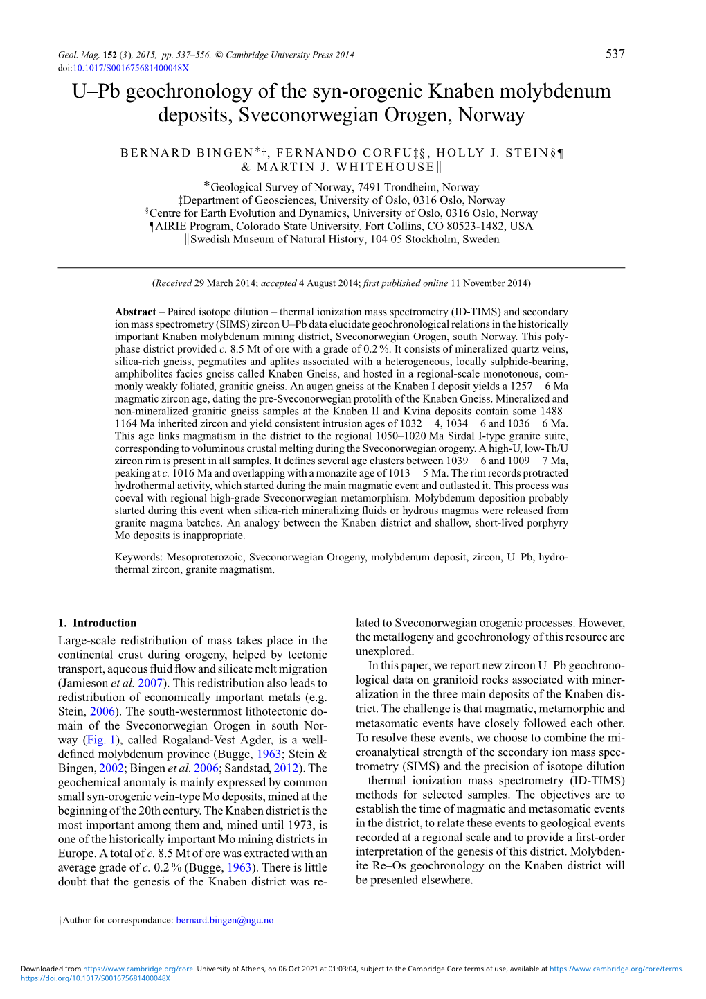 U–Pb Geochronology of the Syn-Orogenic Knaben Molybdenum Deposits, Sveconorwegian Orogen, Norway