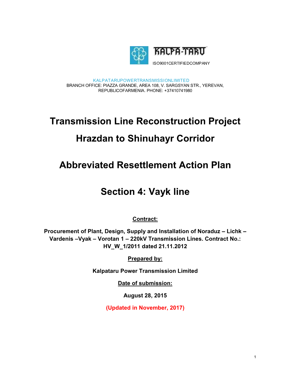 Transmission Line Reconstruction Project Hrazdan to Shinuhayr Corridor Abbreviated Resettlement Action Plan Section 4: Vayk Line