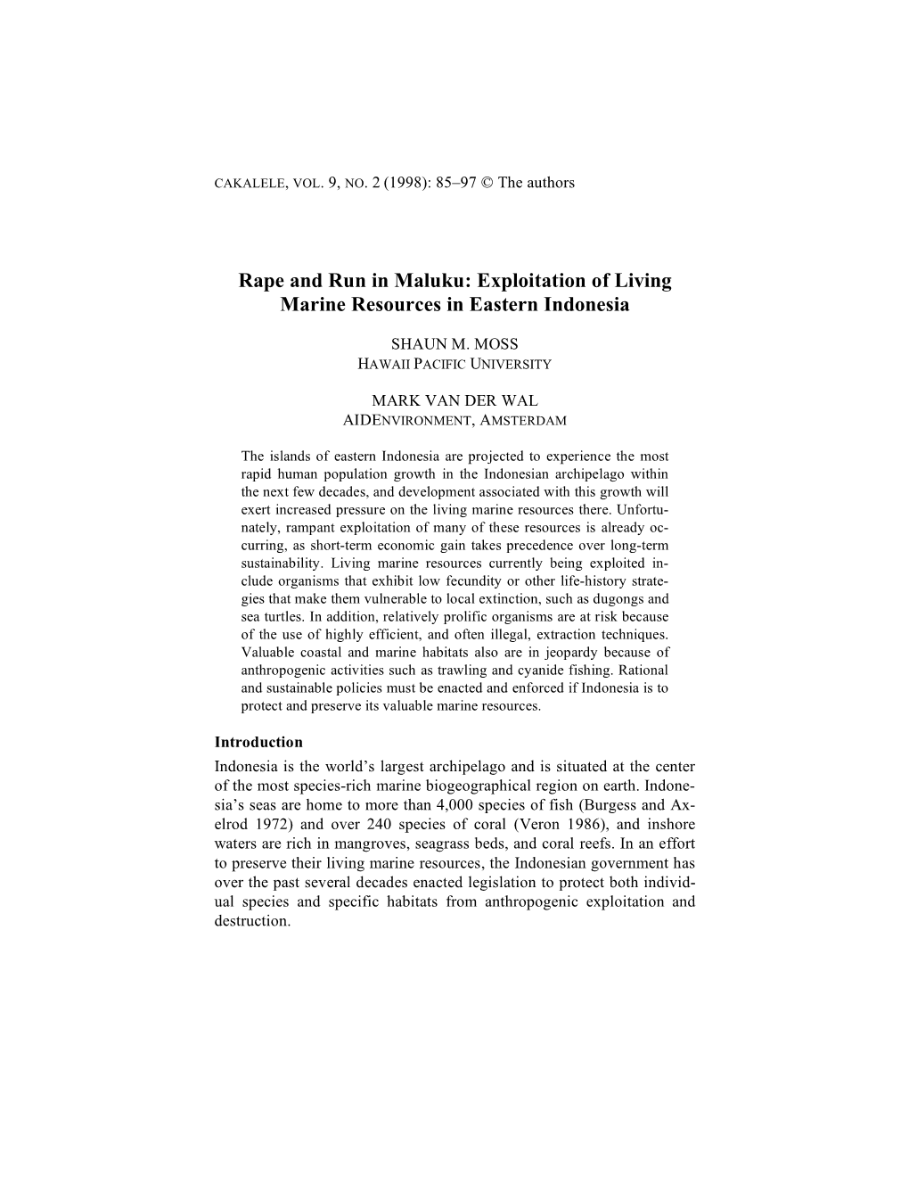 Rape and Run in Maluku: Exploitation of Living Marine Resources in Eastern Indonesia