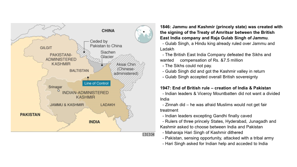 Jammu and Kashmir (Princely State) Was Created with the Signing of the Treaty of Amritsar Between the British East India Company and Raja Gulab Singh of Jammu