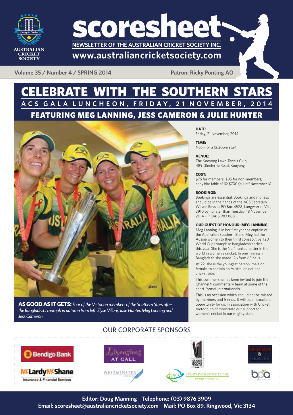 Scoresheet NEWSLETTER of the AUSTRALIAN CRICKET SOCIETY INC