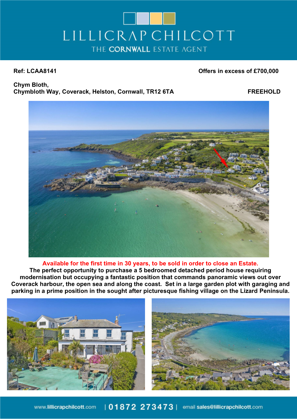 Ref: LCAA8141 Offers in Excess of £700,000 Chym Bloth, Chymbloth