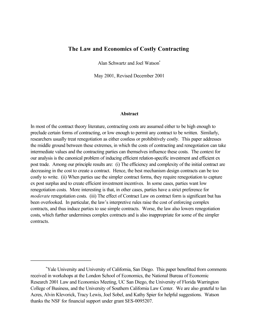 The Law and Economics of Costly Contracting