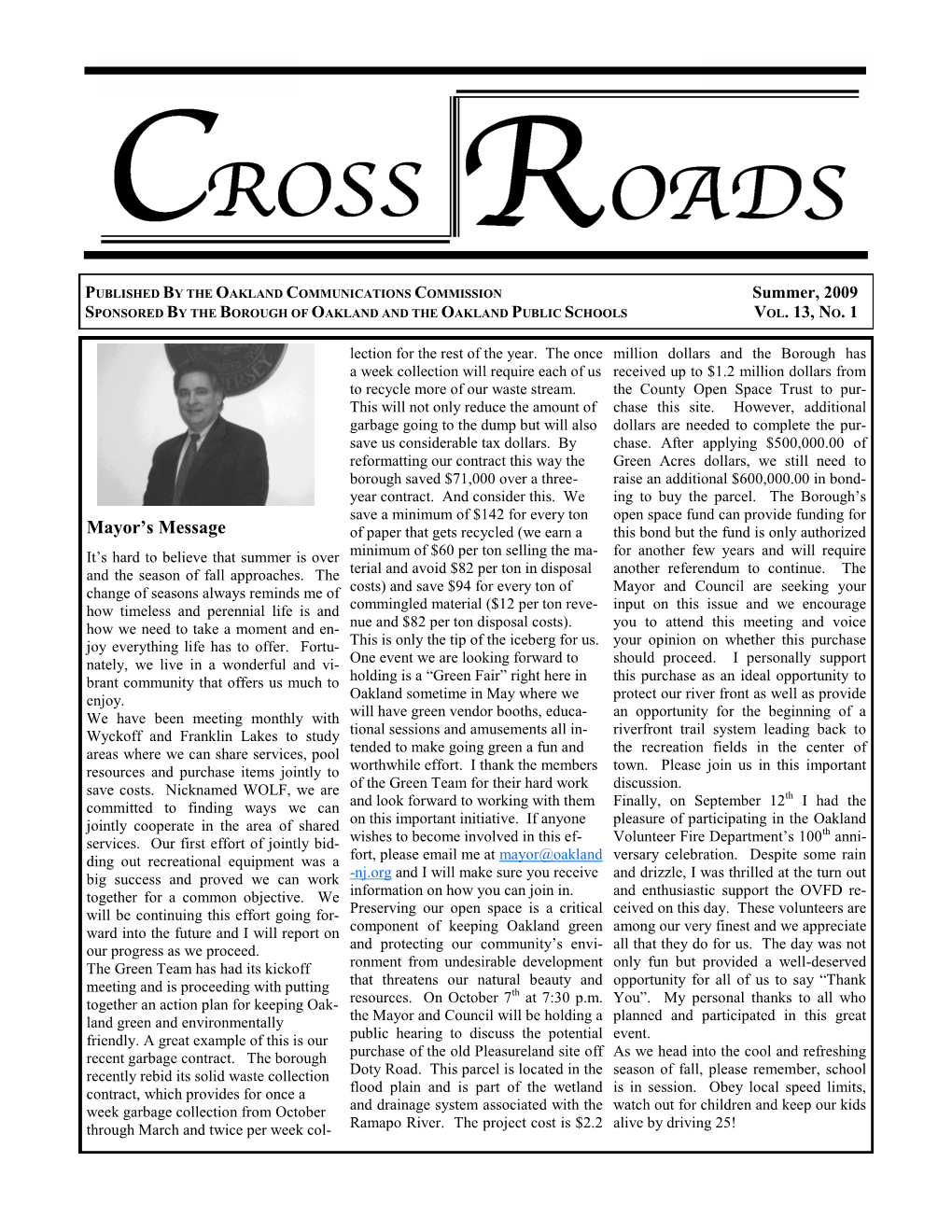 Summer 2009 CROSSROADS Oakland Needs Volunteers! Board of Health Borough of Oakland, New Jersey ______