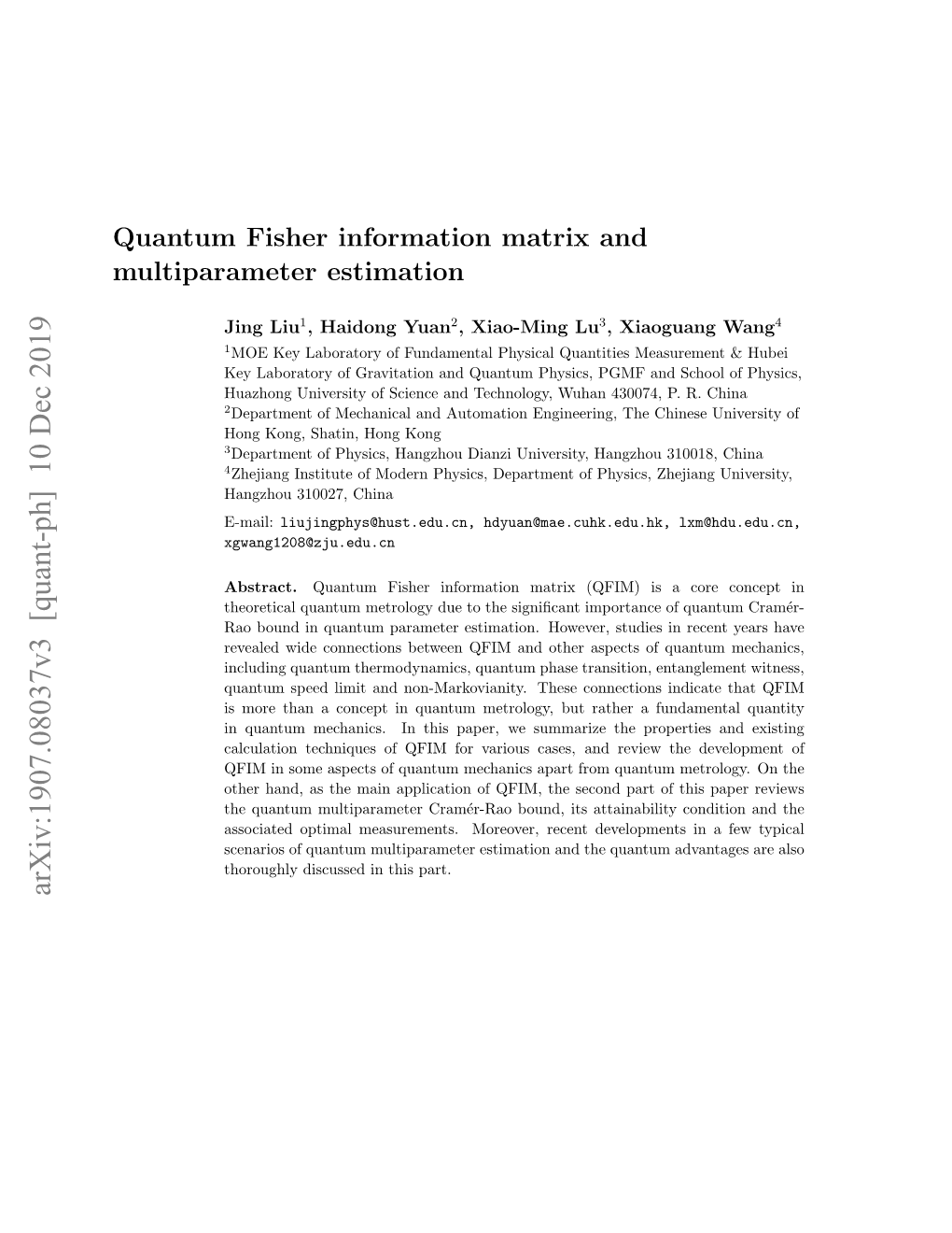 Quantum Fisher Information Matrix and Multiparameter Estimation