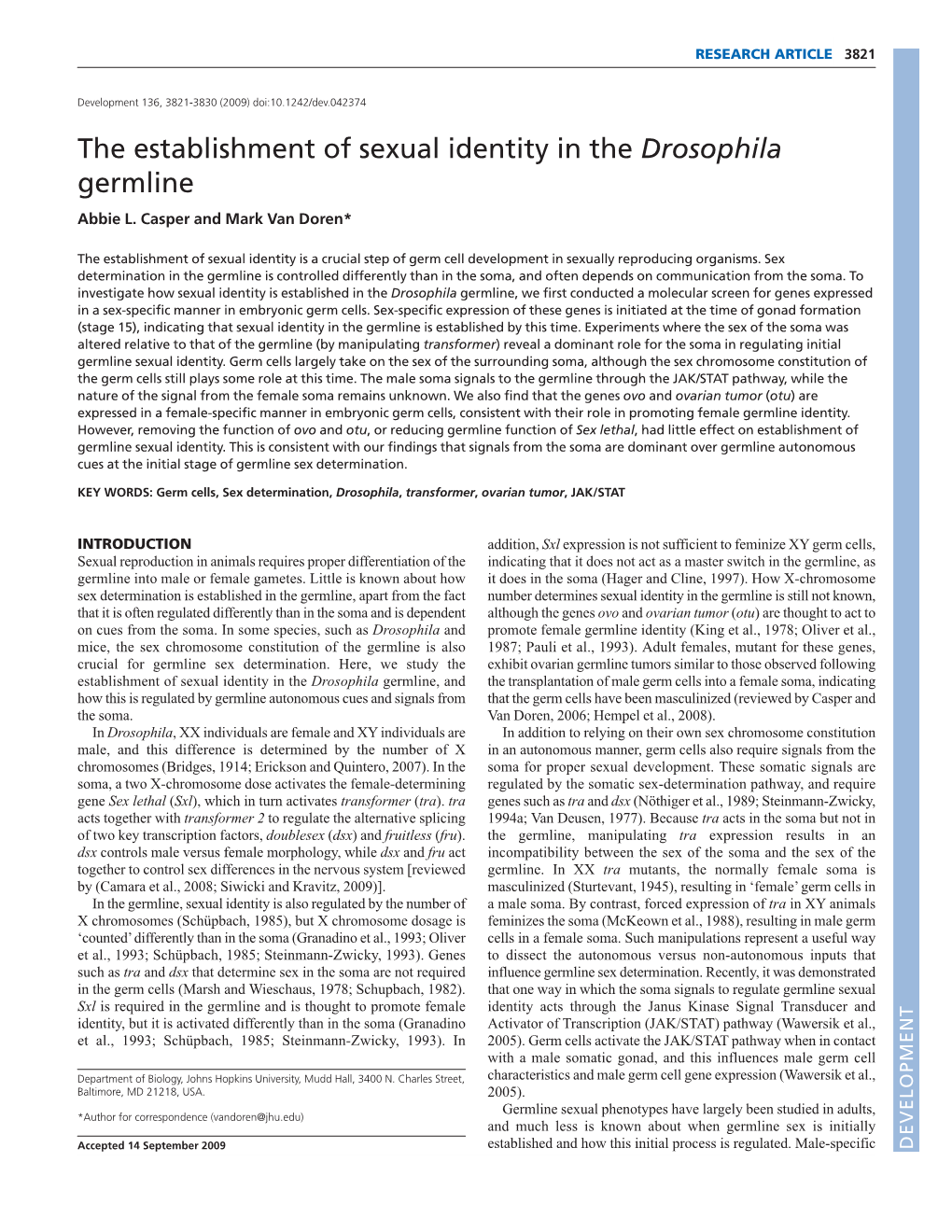 The Establishment of Sexual Identity in the Drosophila Germline Abbie L