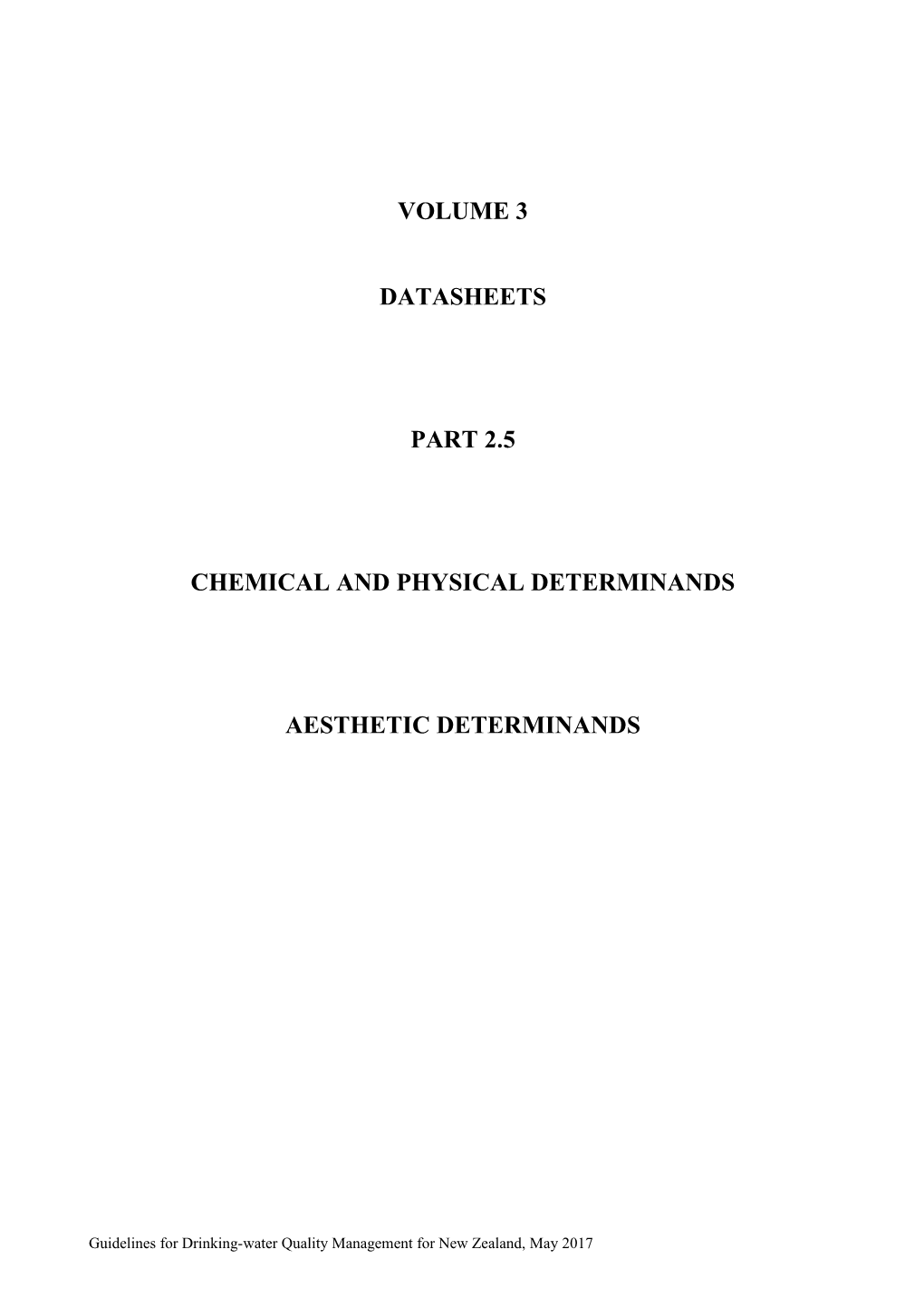 Datasheet 2.5 Aesthetic Determinands