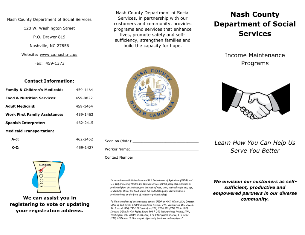 Nash County Department of Social Services Services, in Partnership with Our Customers and Community, Provides Department of Social 120 W