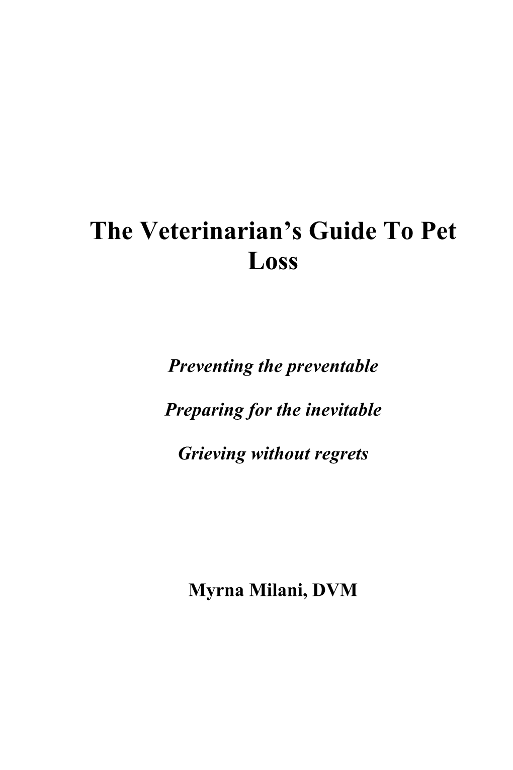 The Veterinarian's Guide to Pet Loss