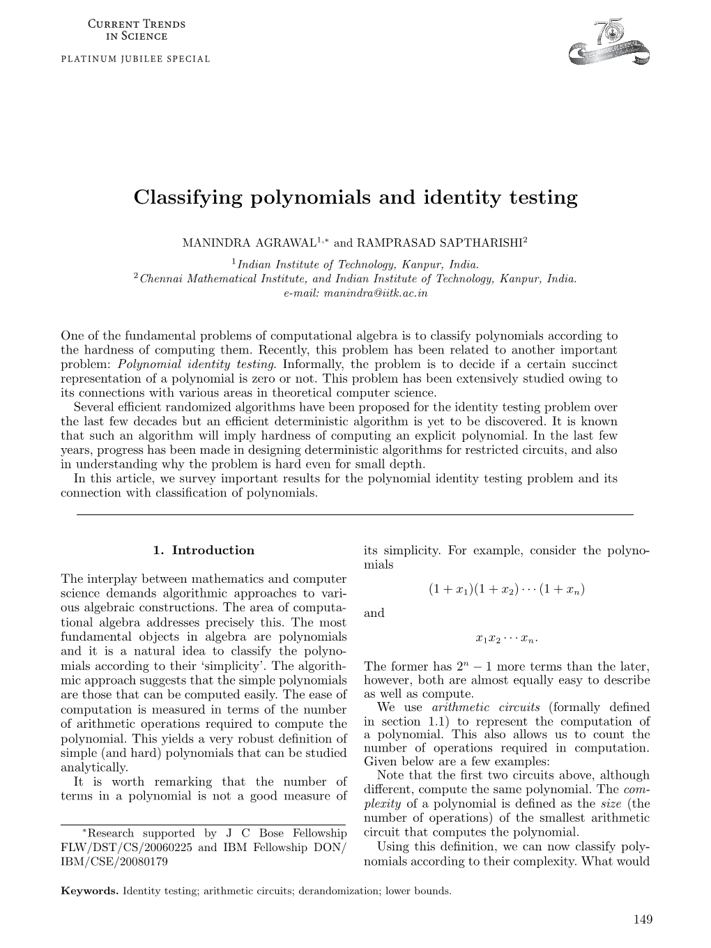 Classifying Polynomials and Identity Testing