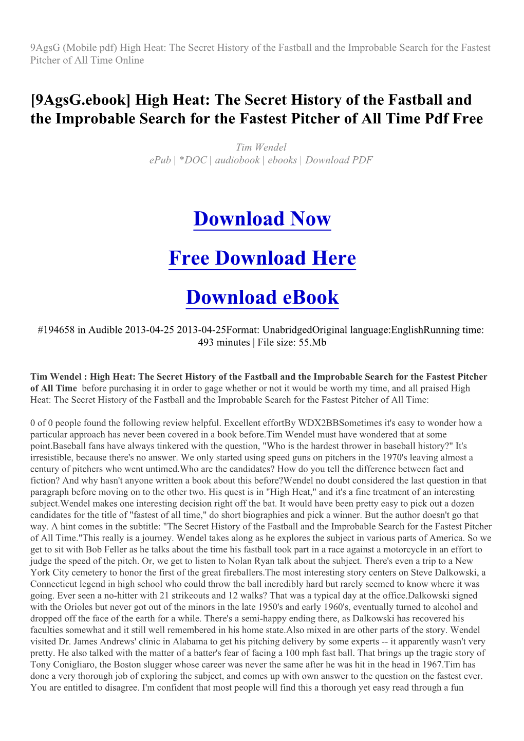 High Heat: the Secret History of the Fastball and the Improbable Search for the Fastest Pitcher of All Time Online