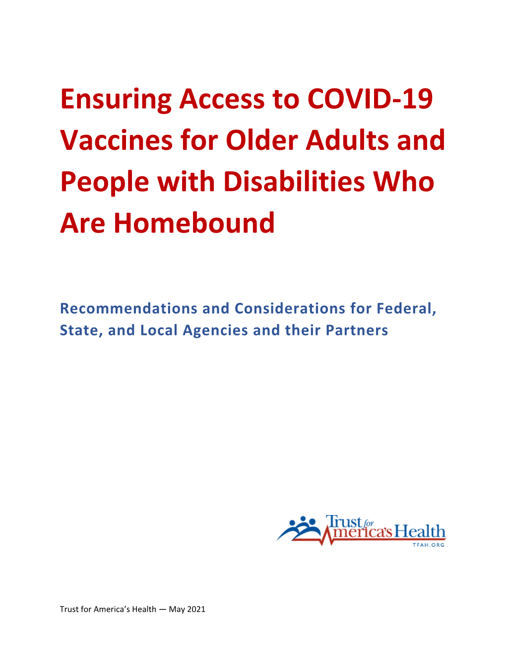 Ensuring Access to COVID-19 Vaccines for Older Adults and People with Disabilities Who Are Homebound