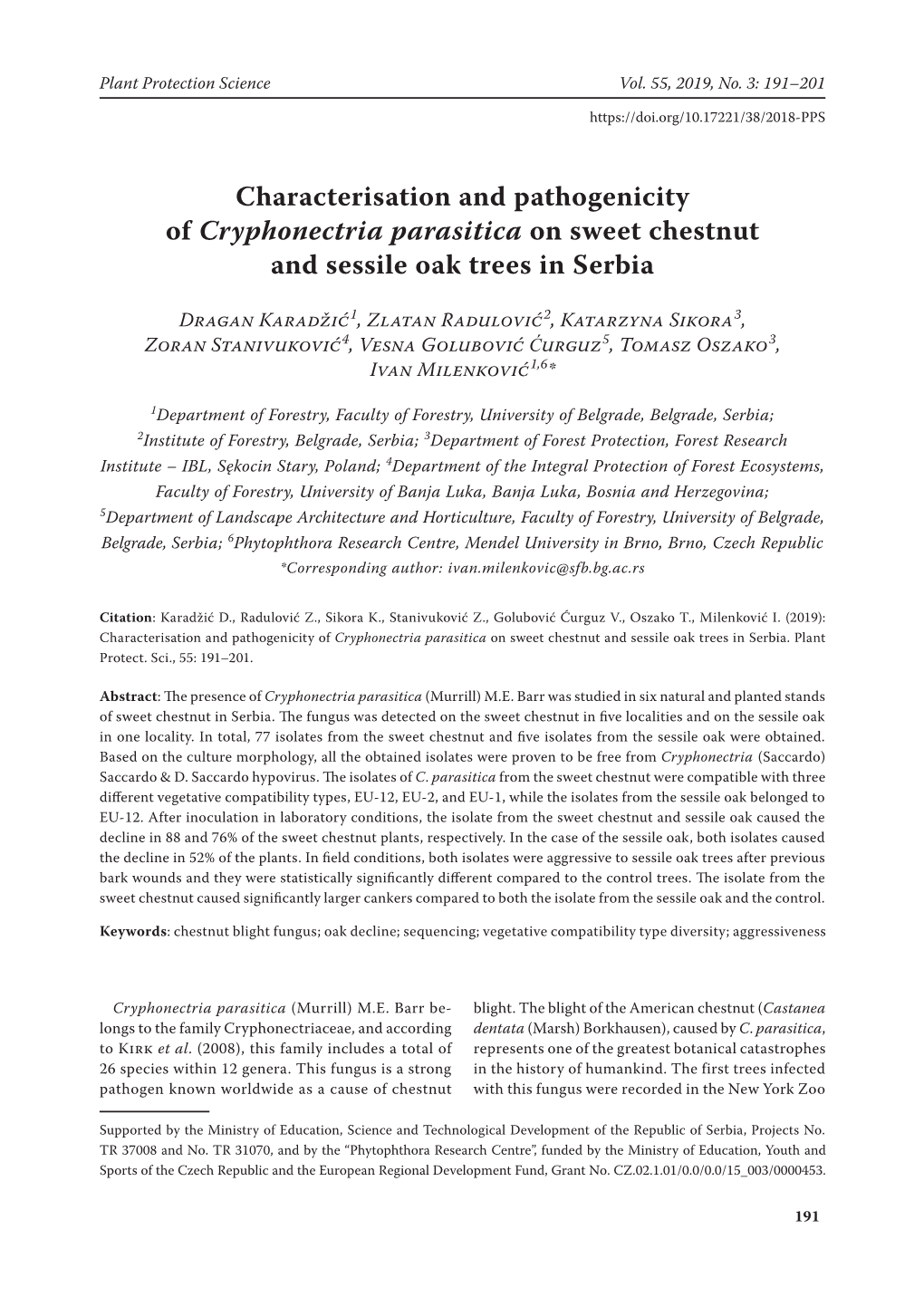 Characterisation and Pathogenicity of Cryphonectria Parasitica on Sweet Chestnut and Sessile Oak Trees in Serbia