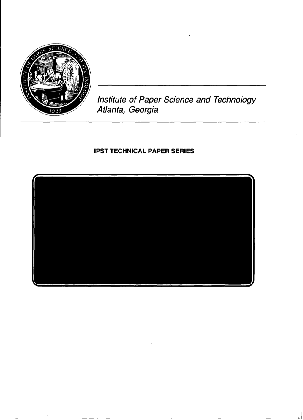 Institute of Paper Science and Technology Atlanta, Georgia