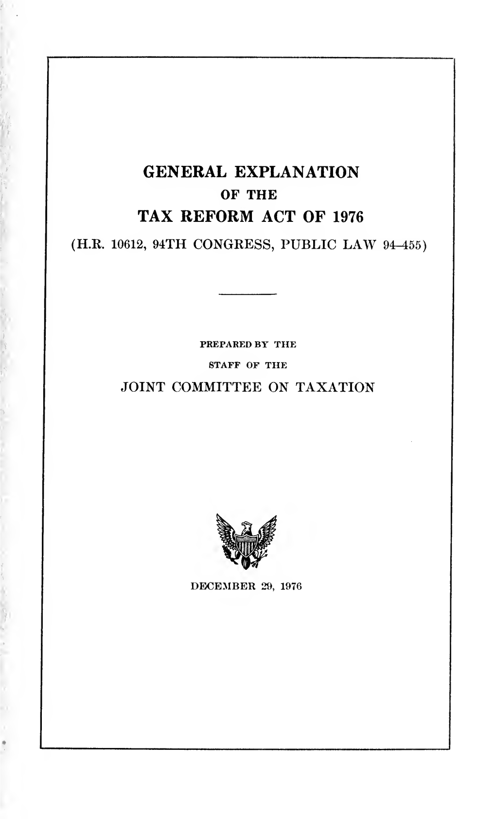 General Explanation of the Tax Reform Act of 1976