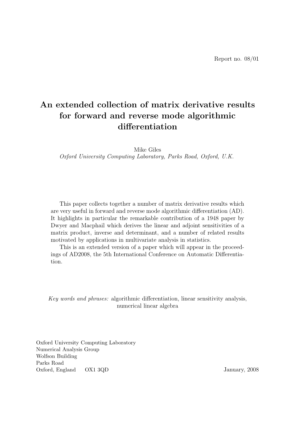 An Extended Collection of Matrix Derivative Results for Forward and Reverse Mode Algorithmic Differentiation