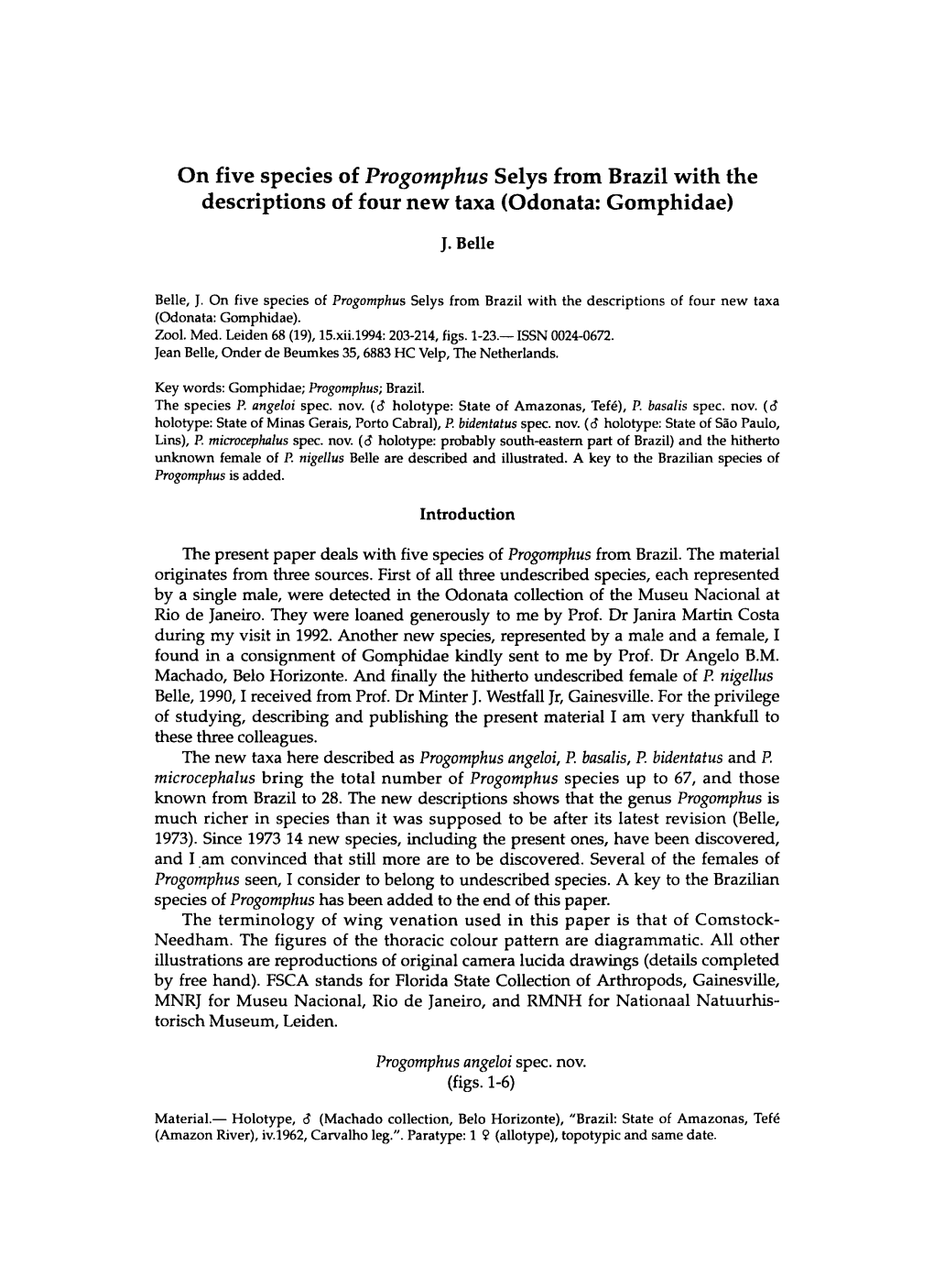 On Five Species of Progotnphus Selys from Brazil with the Descriptions of Four New Taxa (Odonata: Gomphidae)