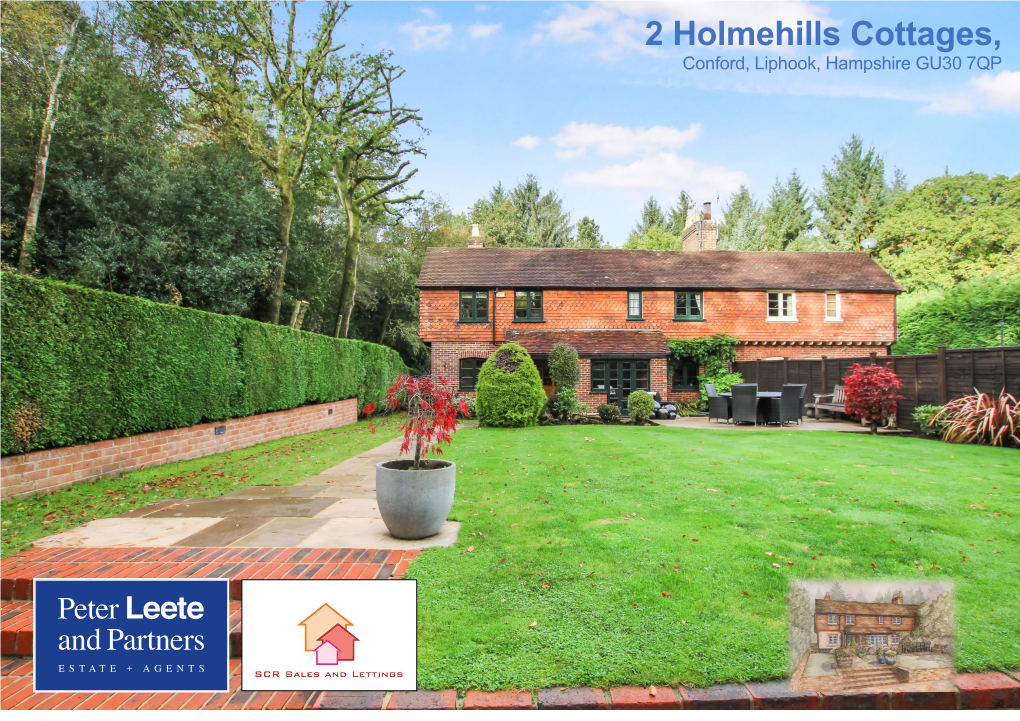 2 Holmehills Cottages, Conford, Liphook, Hampshire GU30 7QP