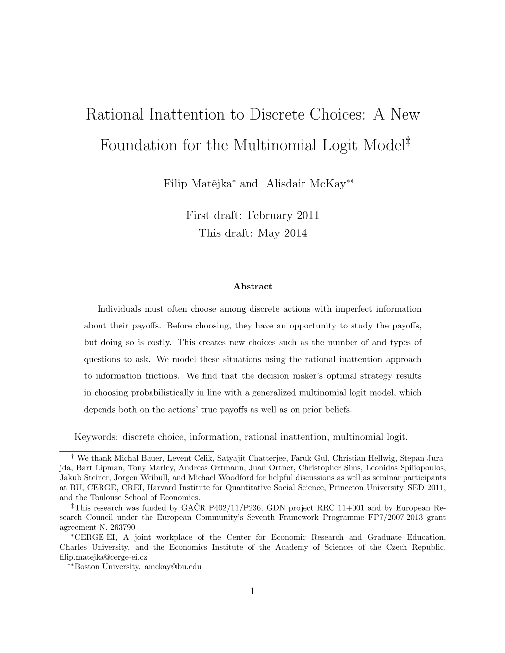 A New Foundation for the Multinomial Logit Model†‡