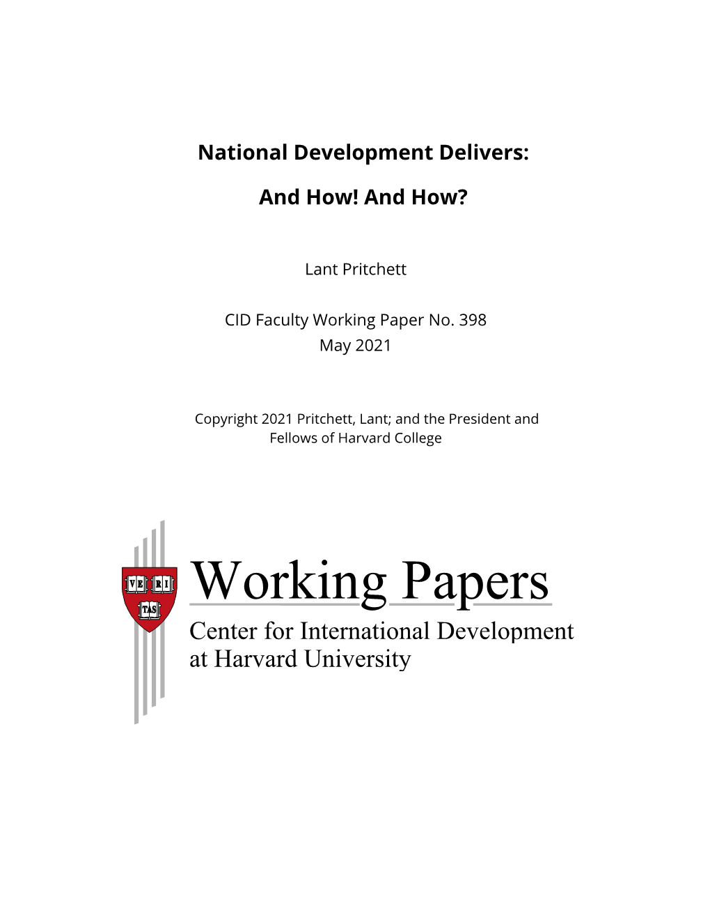 National Development Delivers: and How! and How?