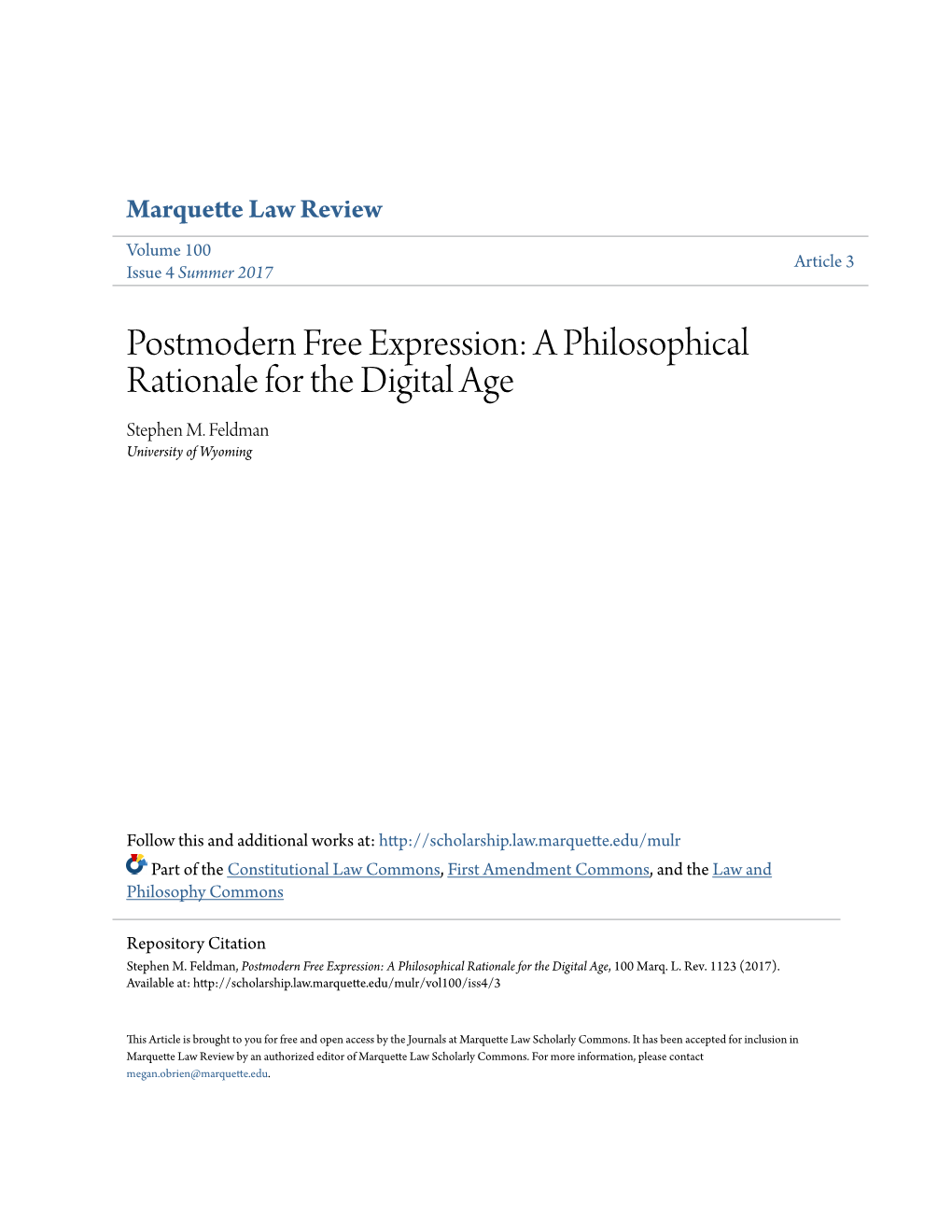 Postmodern Free Expression: a Philosophical Rationale for the Digital Age Stephen M