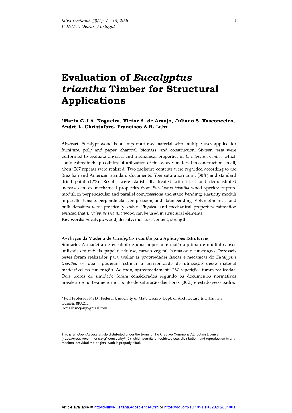 Evaluation of Eucalyptus Triantha Timber for Structural Applications