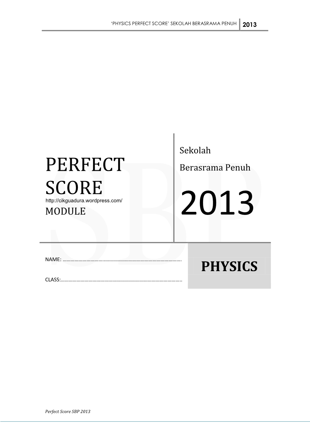 SBP-–-MODUL-PERFECT-SCORE-–-SPM-2013-PHYSICS.Pdf