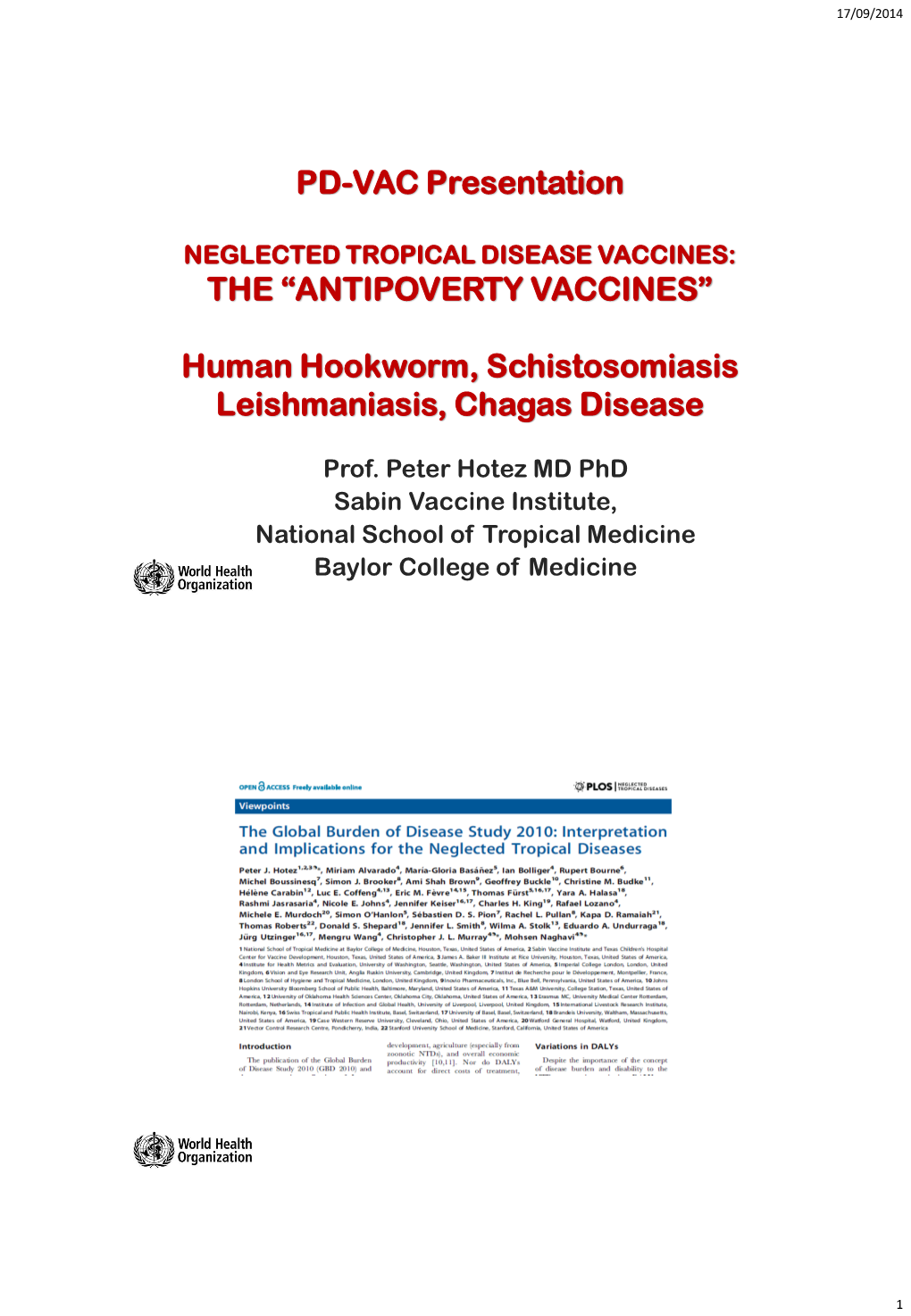 Human Hookworm, Schistosomiasis Leishmaniasis, Chagas Disease