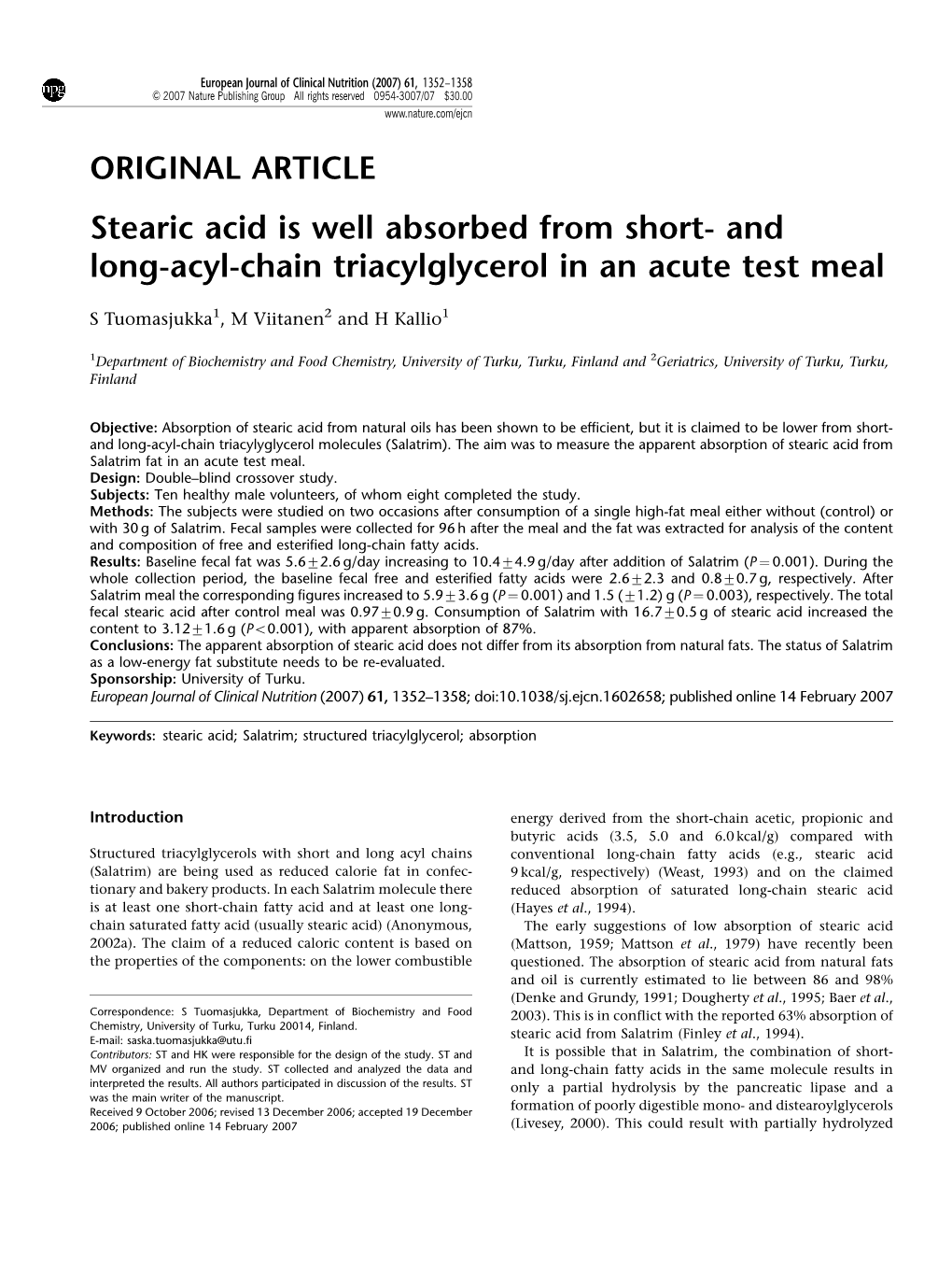 Stearic Acid Is Well Absorbed from Short- and Long-Acyl-Chain Triacylglycerol in an Acute Test Meal