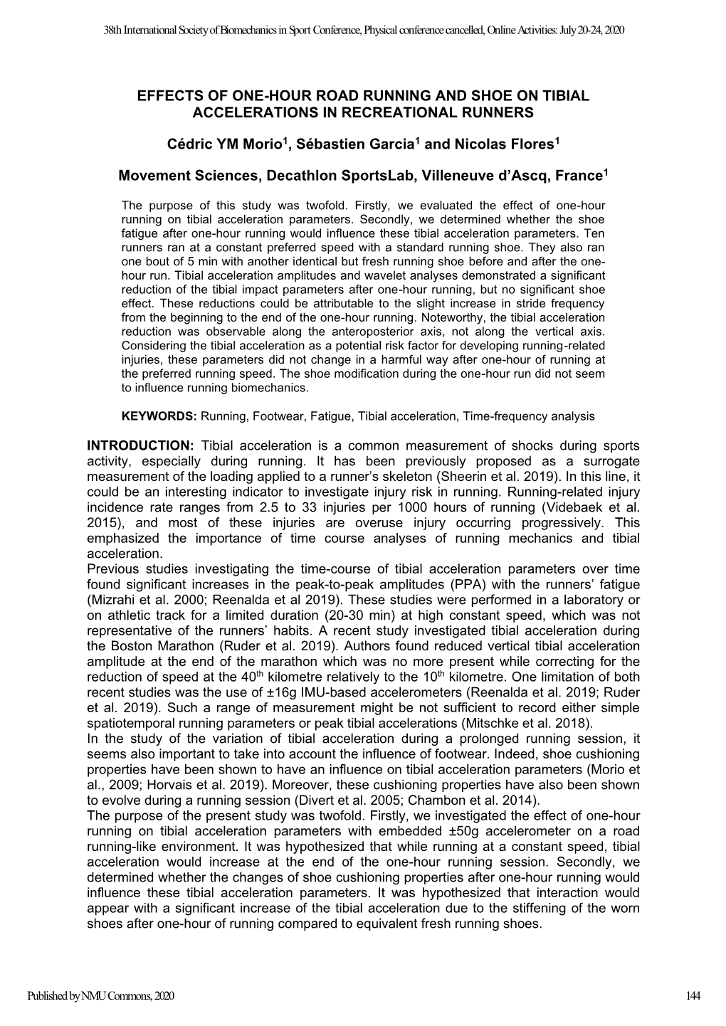 Effects of One-Hour Road Running and Shoe on Tibial Accelerations in Recreational Runners