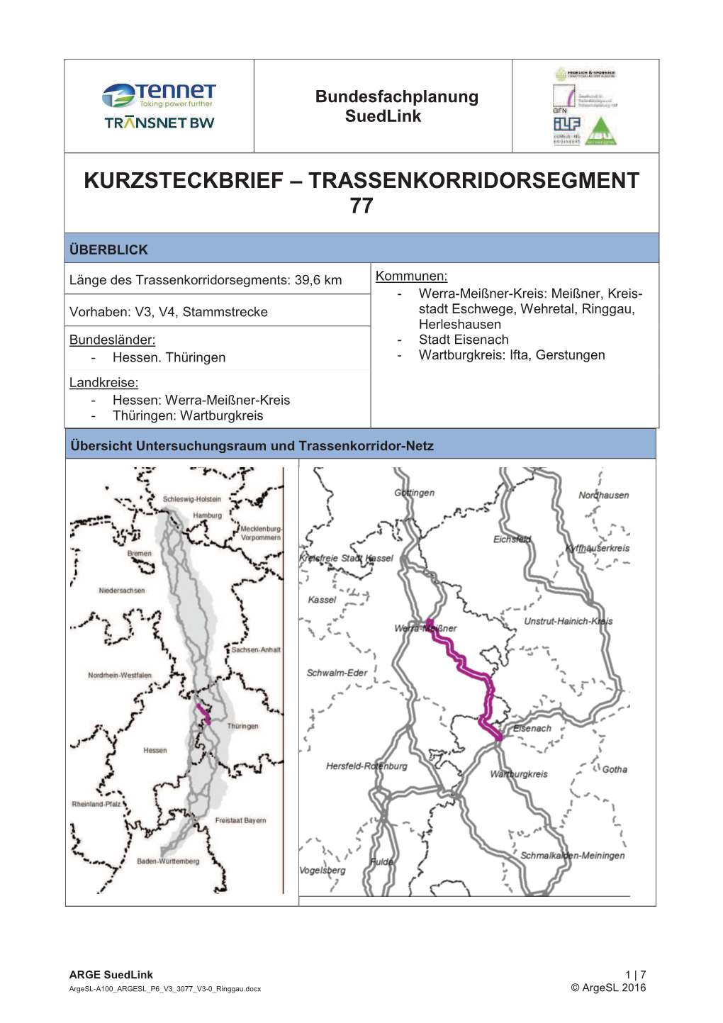 Kurzsteckbrief – Trassenkorridorsegment 77