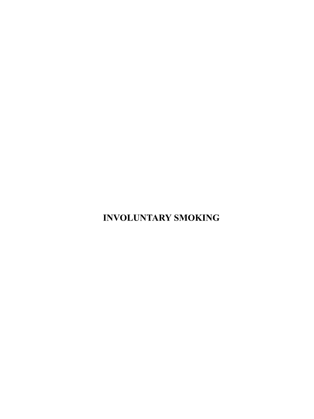 INVOLUNTARY SMOKING Pp1189-1230-Mono2-Section 1.Qxd 30/04/2004 11:24 Page 1190 Pp1189-1230-Mono2-Section 1.Qxd 30/04/2004 11:24 Page 1191